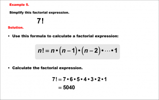 Math Example--Combinatorics--Factorial Expressions: Example 5
