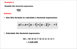 Math Example--Combinatorics--Factorial Expressions: Example 8
