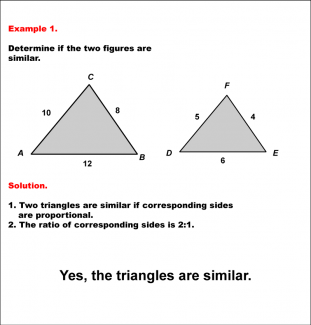Math Example--Geometric Shapes--Analyzing Similar Shapes--Example 1