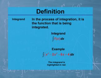 Definition--Calculus Topics--Integrand