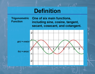 Definition--Calculus Topics--Trigonometric Function