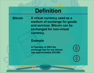 This is part of a collection of definitions on Financial Literacy. This defines the term bitcoin.