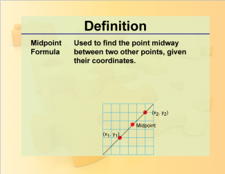 Definition--Geometry Basics--Midpoint Formula
