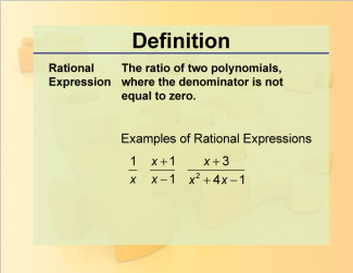 Definition--Rationals and Radicals--Rational Expressions