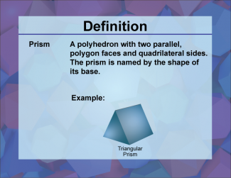Definition--3D Geometry Concepts--Prism
