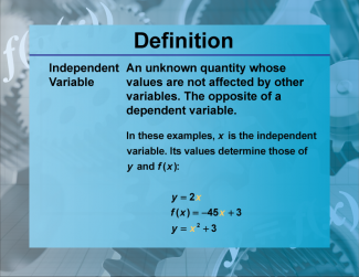 Definition--Functions and Relations Concepts--Independent Variable