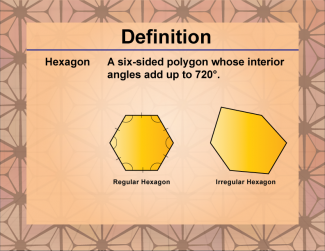 Definition--Polygon Concepts--Hexagon