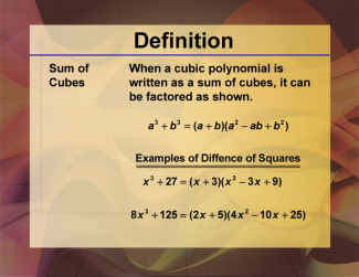 Definition--Polynomial Concepts--Sum of Cubes