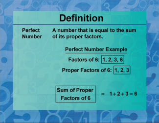 Definition--Prime and Composite Properties--Perfect Number