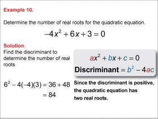 Math Example--Quadratics--Calculating the Discriminant: Example 10