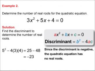 Math Example--Quadratics--Calculating the Discriminant: Example 2
