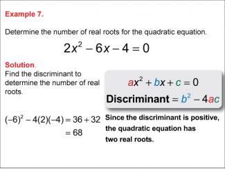 Math Example--Quadratics--Calculating the Discriminant: Example 7