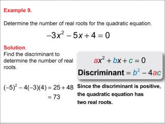Math Example--Quadratics--Calculating the Discriminant: Example 9