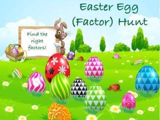 Interactive Math Game--Easter Egg Factor Hunt