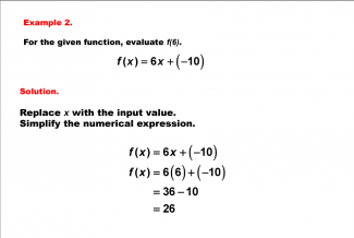 Math Example--Linear Function Concepts--Evaluating Linear Functions: Example 2
