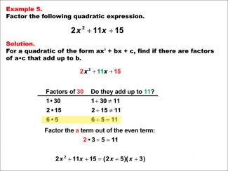 Math Example--Quadratics--Factoring Quadratics: Example 5
