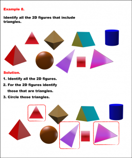 Math Example--Geometric Shapes--Identifying 2D-3D Shapes--Example 8