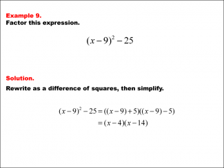 Math Example--Polynomial Concepts--Difference of Squares and Cubes--Example 9