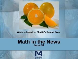 Math in the News: Issue 94--Winter's Impact on Florida's Orange Crop