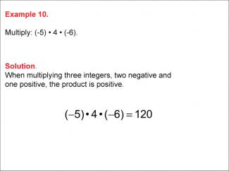 Math Example--Numerical Expressions----Multiplying Integers: Example 10