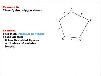 Math Example--Polygons--Polygon Classification: Example 8