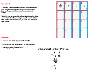 Math Example--Probability Concepts-- The Probability of Conditional Events--Example 4