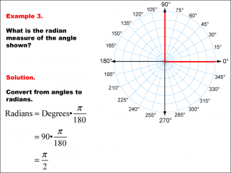 Math Example--Angle Concepts--Radian Measure--Example 3