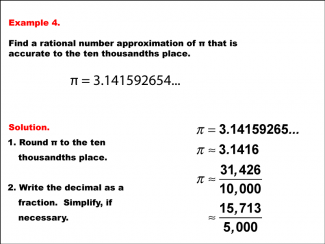 Math Example--Rational Concepts--Rational Approximations of Irrational Numbers--Example 4