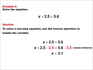 Math Example: Solving One-Step Equations: Example 5