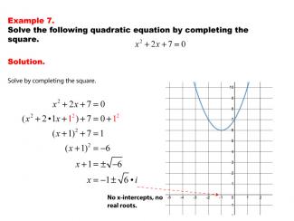 Math Example--Quadratics--Solving Quadratics by Completing the Square--Example 7