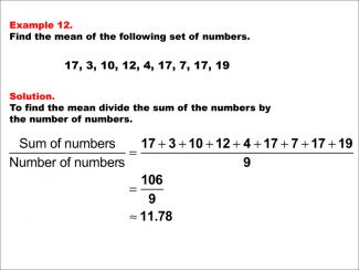 Math Example--Measures of Central Tendency--Mean: Example 12