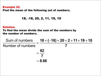 Math Example--Measures of Central Tendency--Mean: Example 22