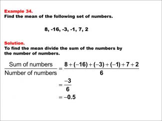 Math Example--Measures of Central Tendency--Mean: Example 34