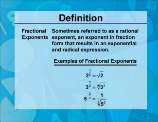 Video Definition 16--Fraction Concepts--Fractional Exponents