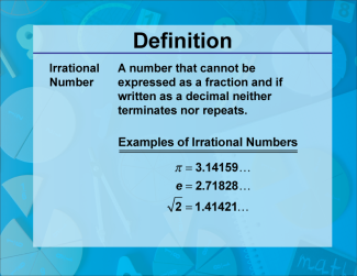 Video Definition 20--Fraction Concepts--Irrational Number