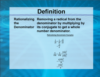 Video Definition 40--Rationals and Radicals--Rationalizing the Denominator (Spanish Audio)