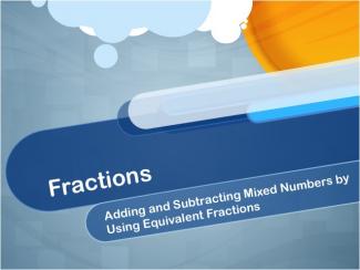 Closed Captioned Video: Fractions: Adding and Subtracting Mixed Numbers by Using Equivalent Fractions