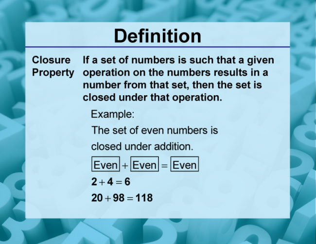 Definition--Closure Property Topics--Closure Property