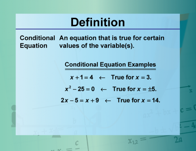 Definition--Equation Concepts--Conditional Equation