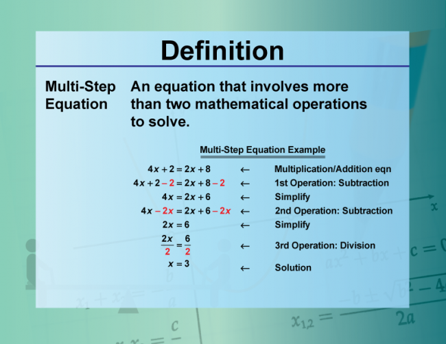 Definition--Equation Concepts--Multi-Step Equation