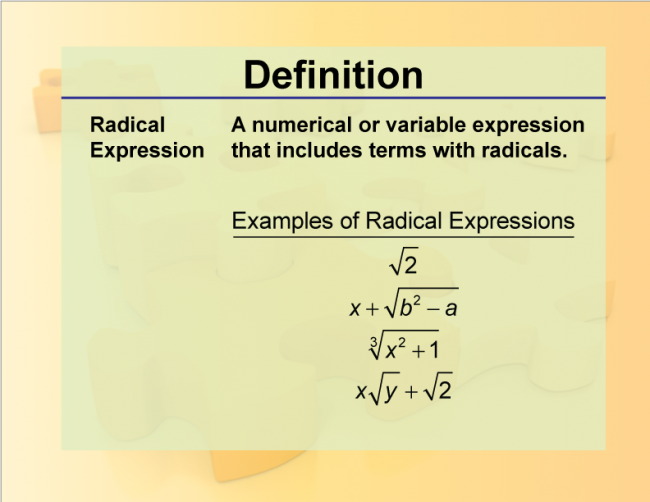 Definition--Rationals and Radicals--Radical Expression
