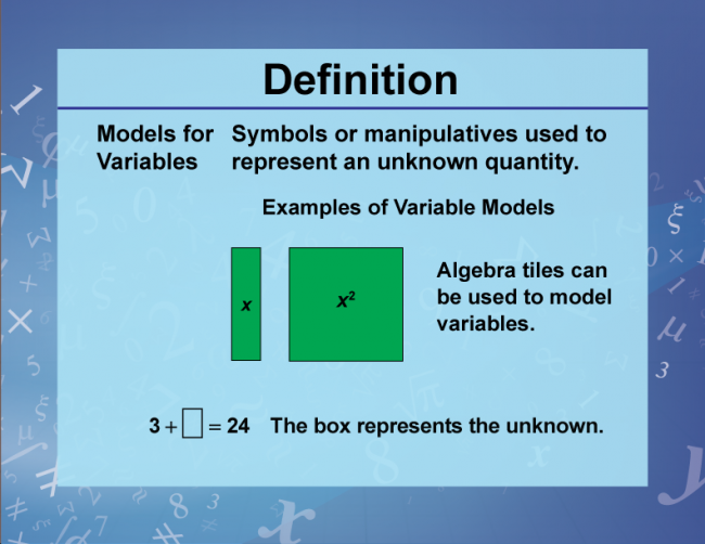 Definition--Variables, Unknowns, and Constants--Models for Variables