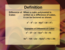 Definition--Polynomial Concepts--Difference of Cubes