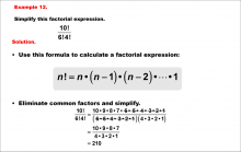 Math Example--Combinatorics--Factorial Expressions: Example 12
