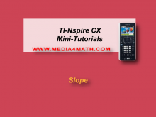 VIDEO: TI-Nspire CX Mini-Tutorial: Slope Formula 3