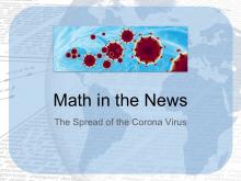 Math in the News: The Spread of the Corona Virus