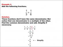 Math Example: Fraction Operations--Adding Fractions: Example 4