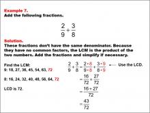 Math Example: Fraction Operations--Adding Fractions: Example 7