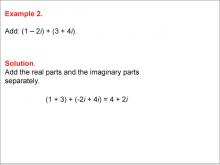 Math Example--Complex Numbers--Adding and Subtracting Complex Numbers--Example 2