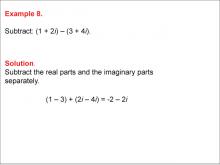 Math Example--Complex Numbers--Adding and Subtracting Complex Numbers--Example 8